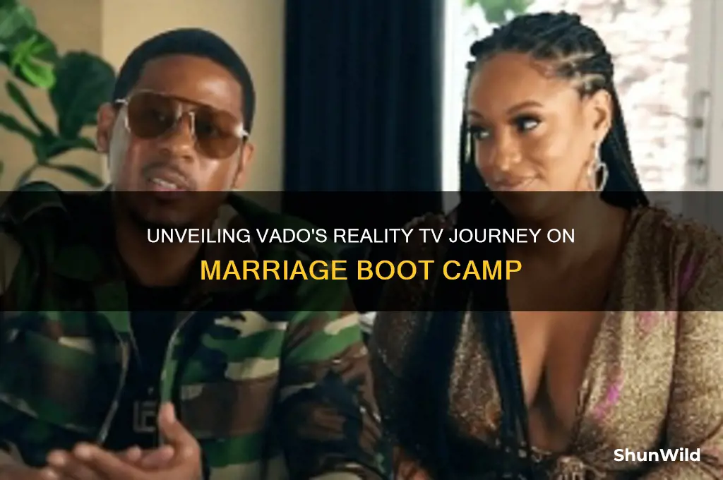 who is vado from marriage boot camp