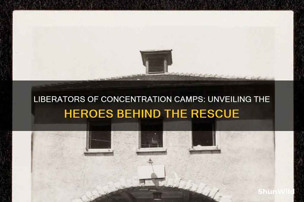 who liberated concentration camps