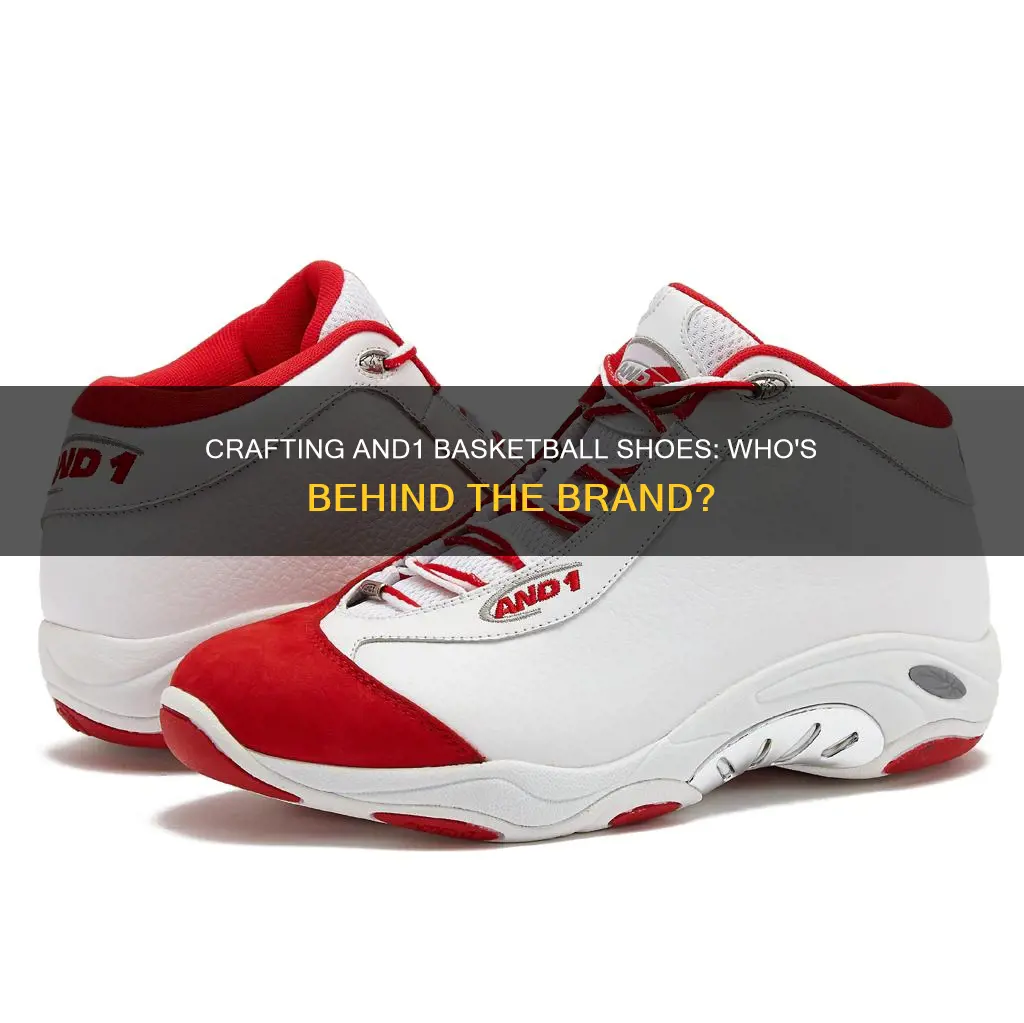 who makes and1 basketball shoes