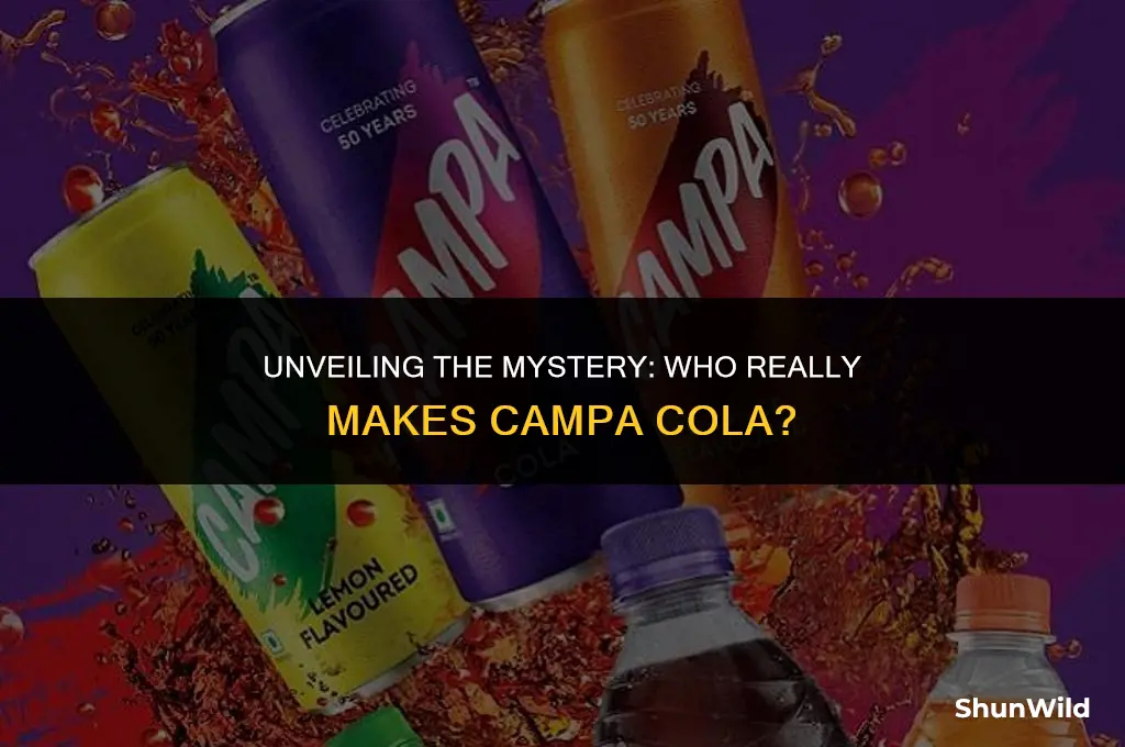 who makes campa cola