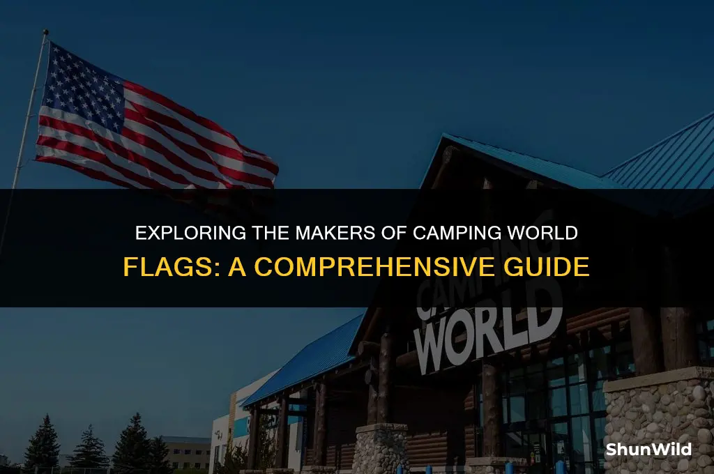 who makes camping world flags