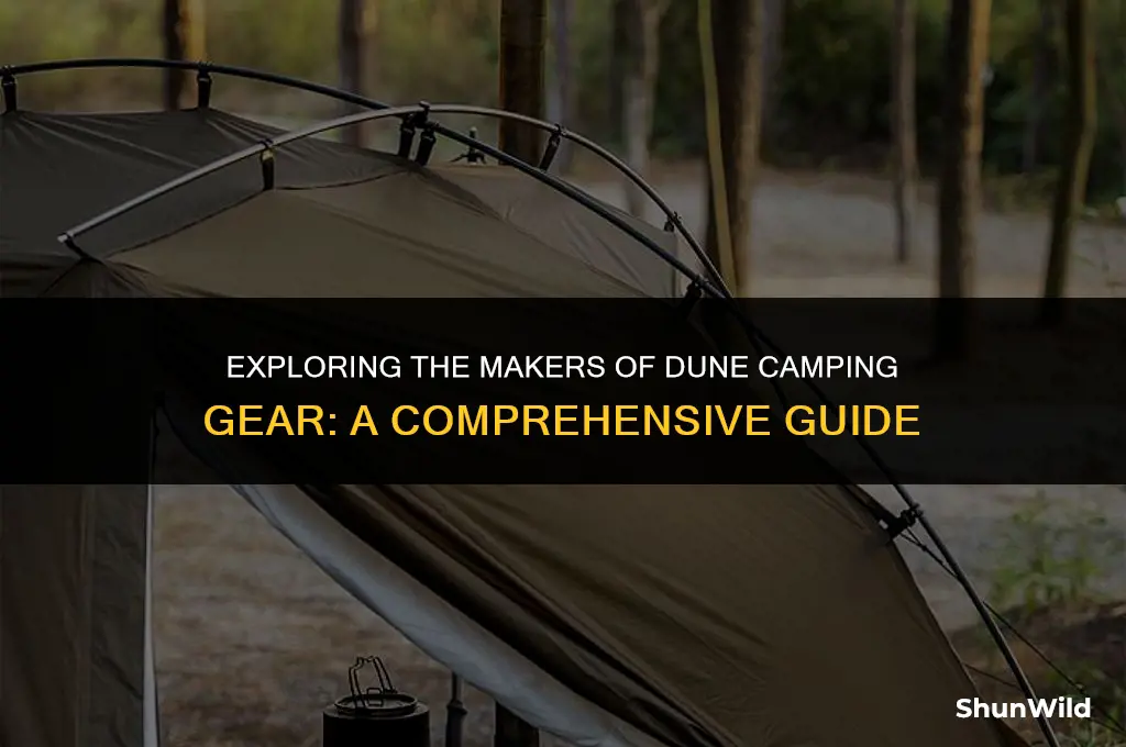 who makes dune camping gear
