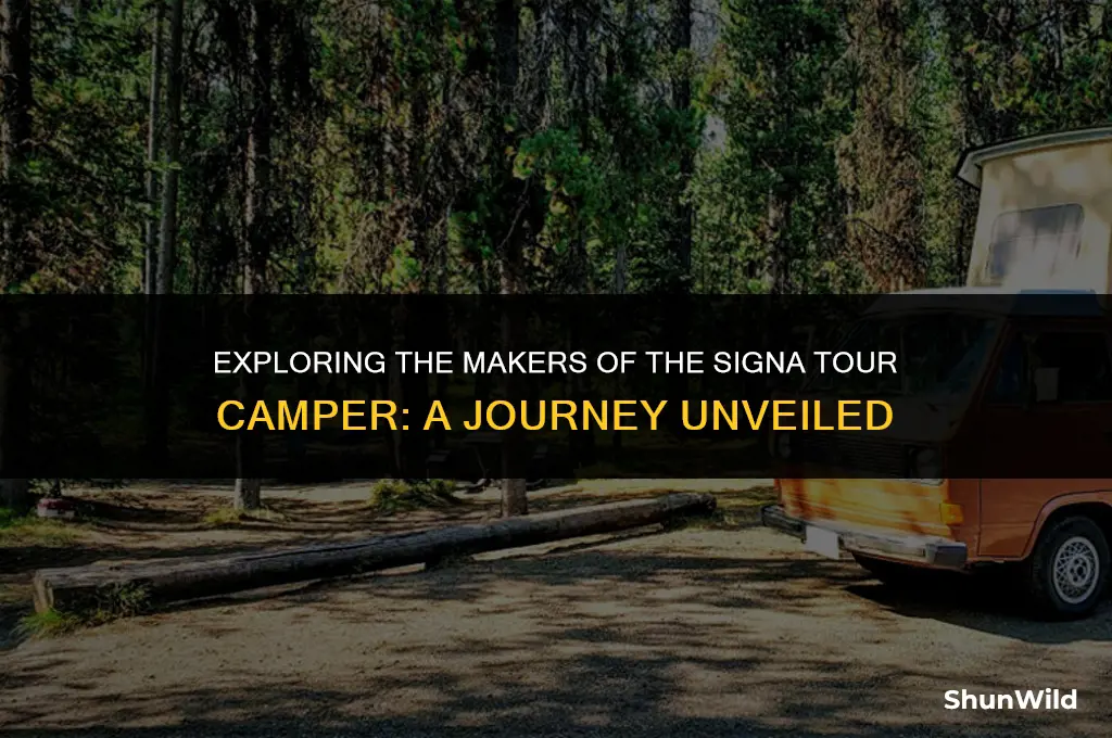 who makes signa tour camper