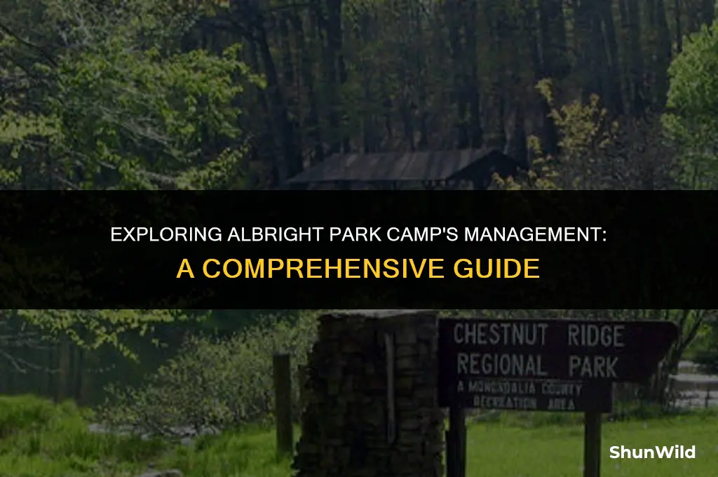 who manages albright park camp