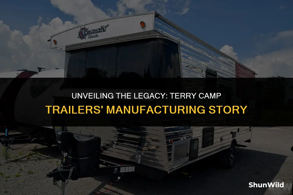 who manufactured terry camp trailers