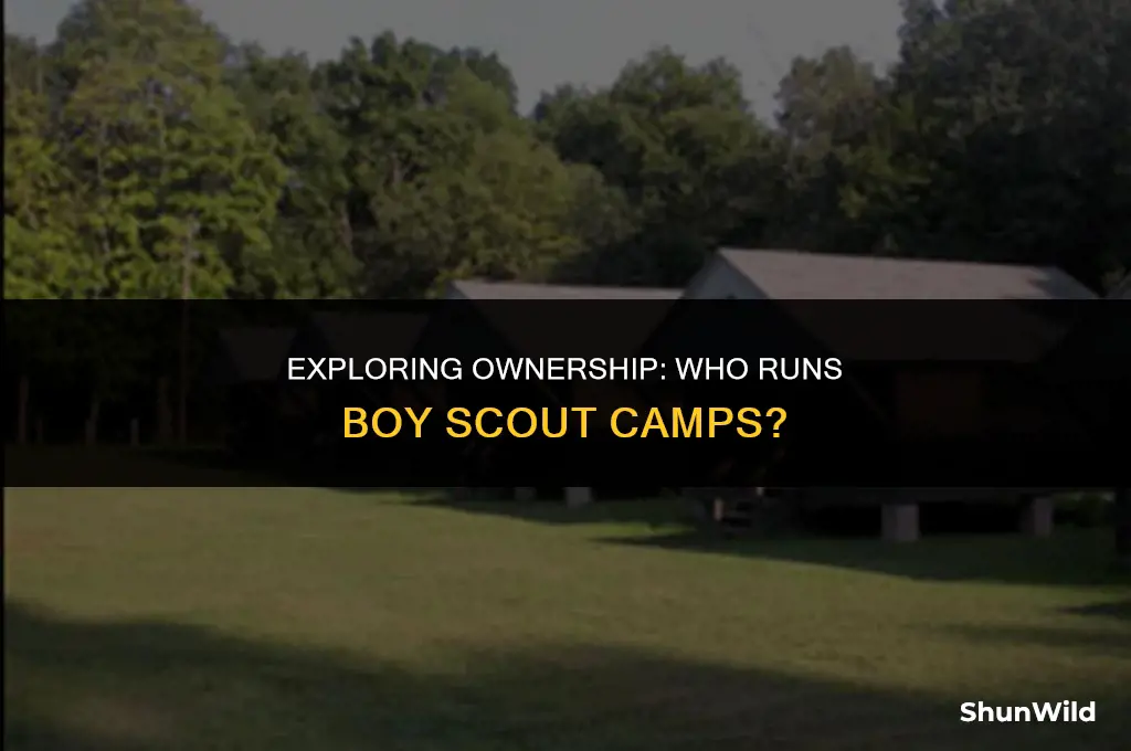 who owns boyscout camps