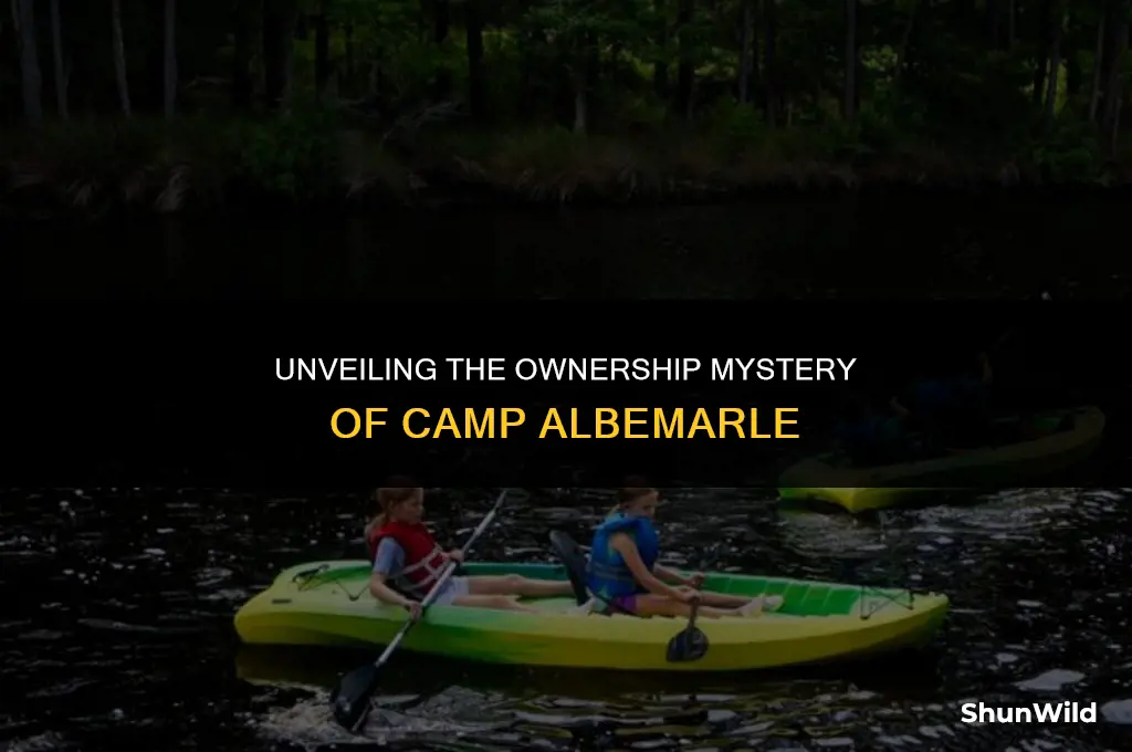 who owns camp albemarle