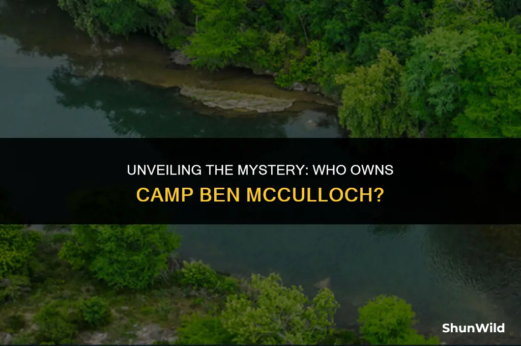 who owns camp ben mcculloch