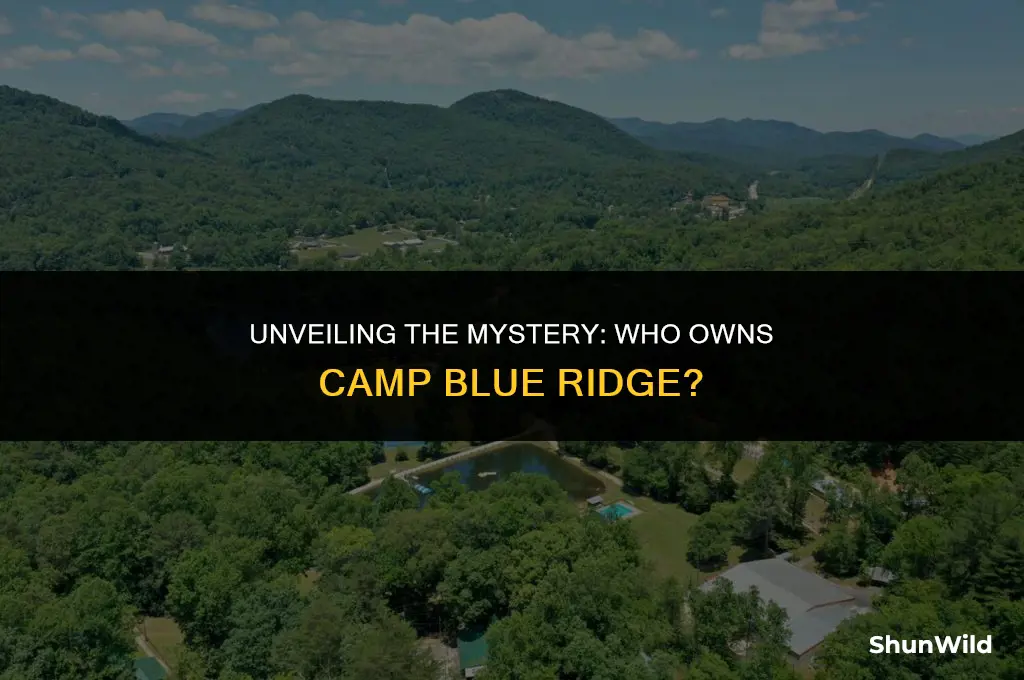 who owns camp blue ridge