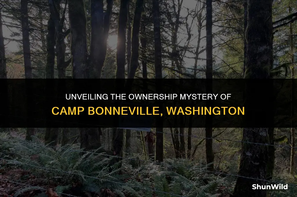 who owns camp bonneville washington