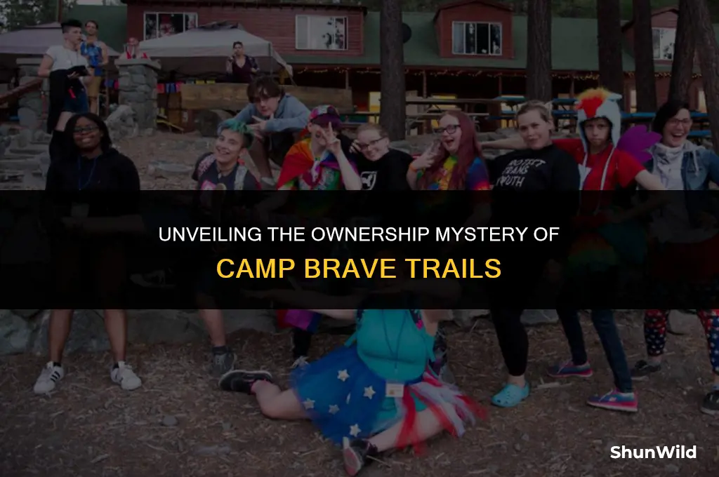 who owns camp brave trails