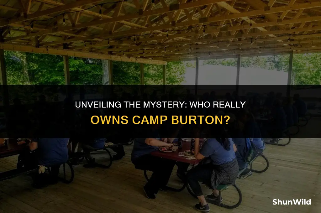 who owns camp burton