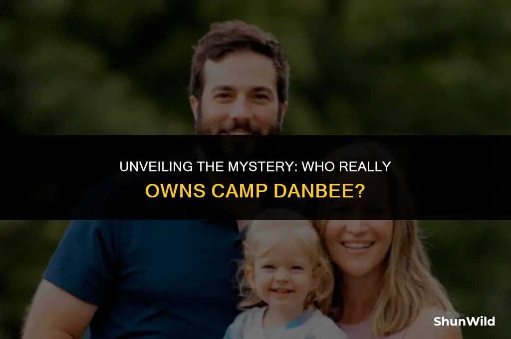 who owns camp danbee
