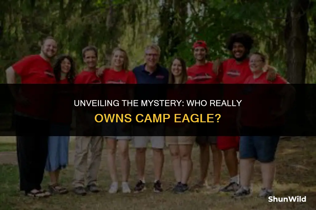 who owns camp eagle