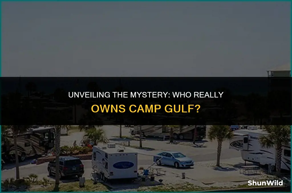 who owns camp gulf