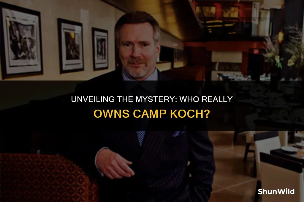 who owns camp koch