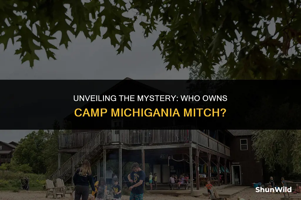 who owns camp michigania mitch