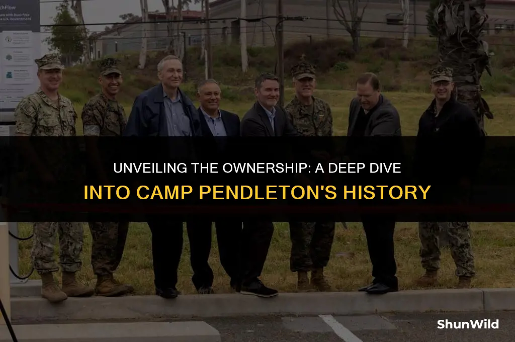 who owns camp pendleton