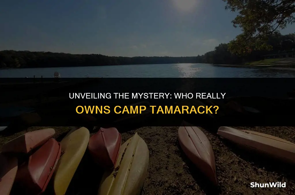 who owns camp tamarack