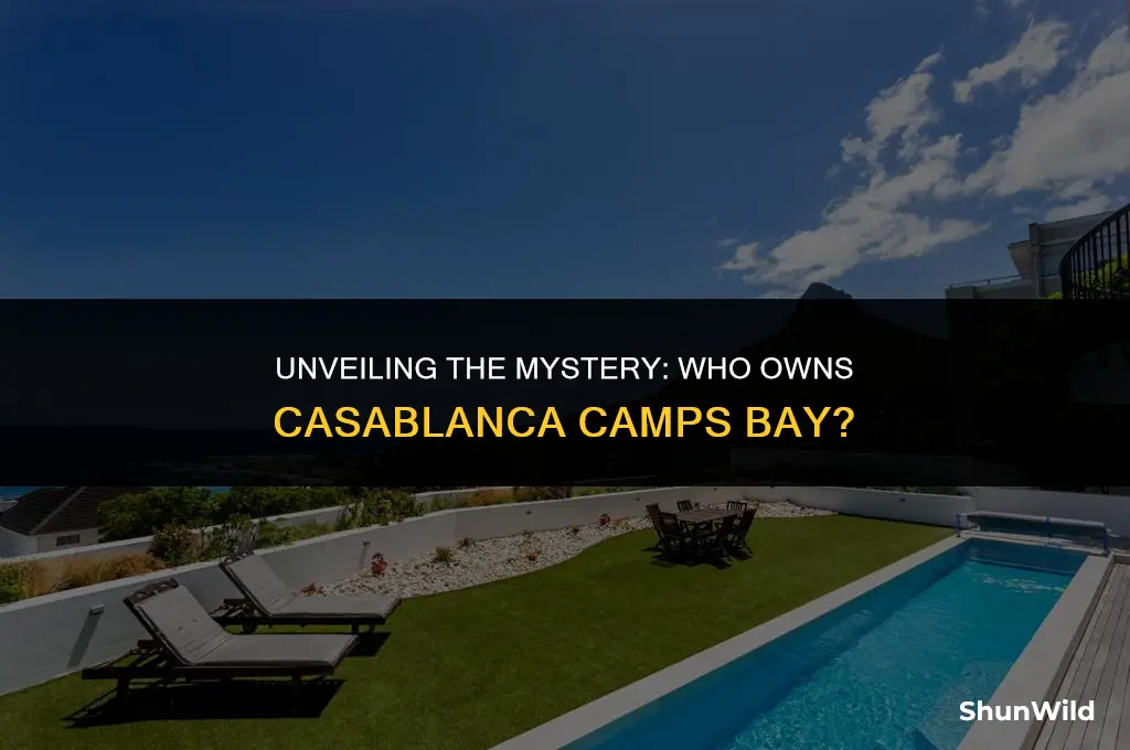 who owns casablanca camps bay