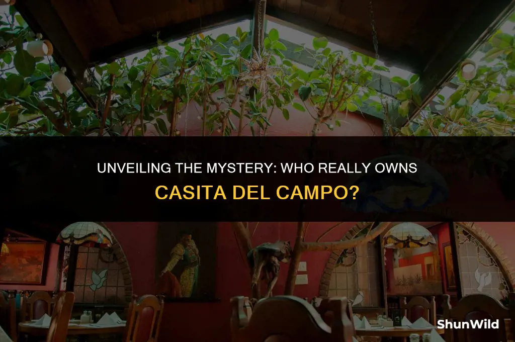 who owns casita del campo