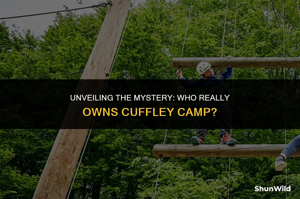 who owns cuffley camp