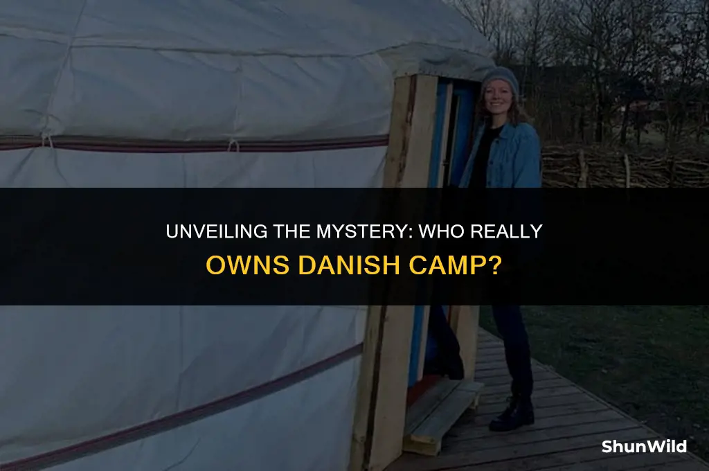 who owns danish camp