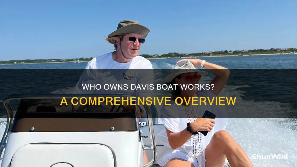 who owns davis boat works