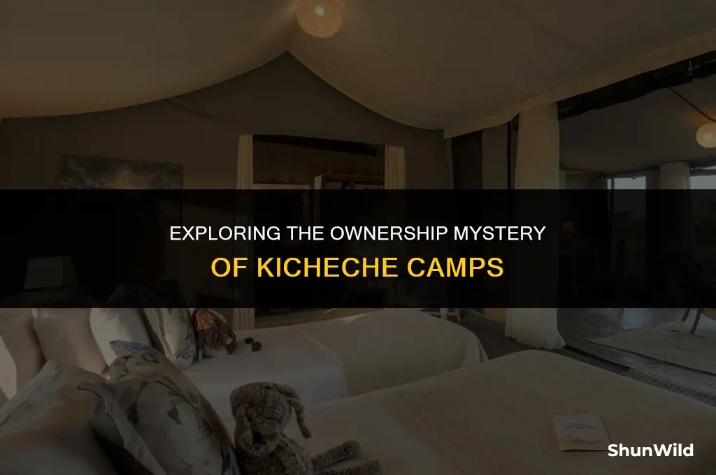 who owns kicheche camps