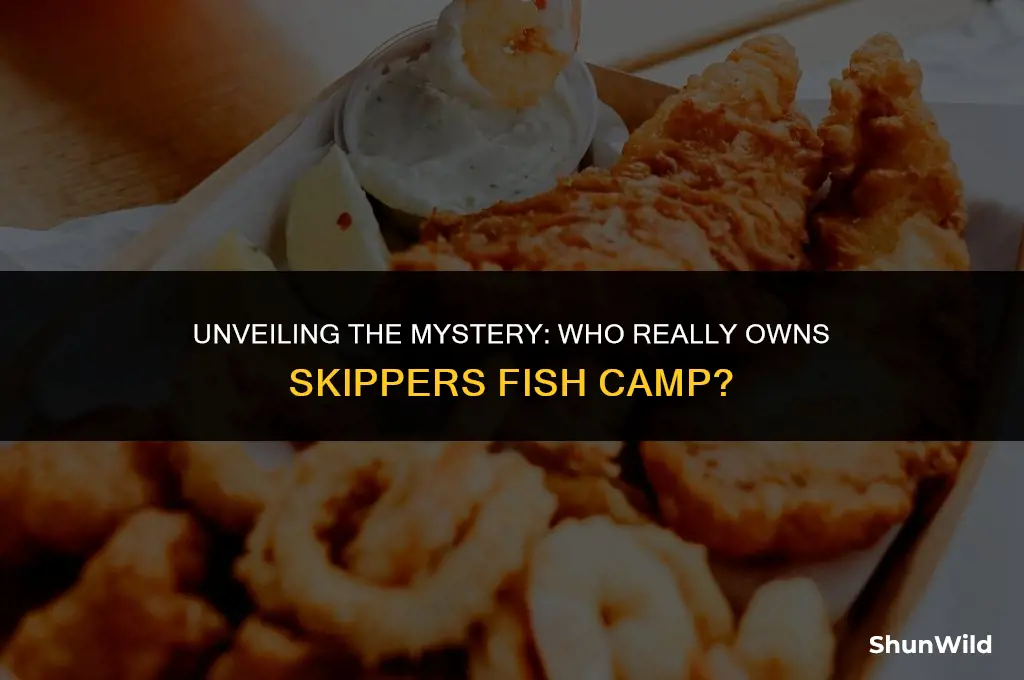who owns skippers fish camp
