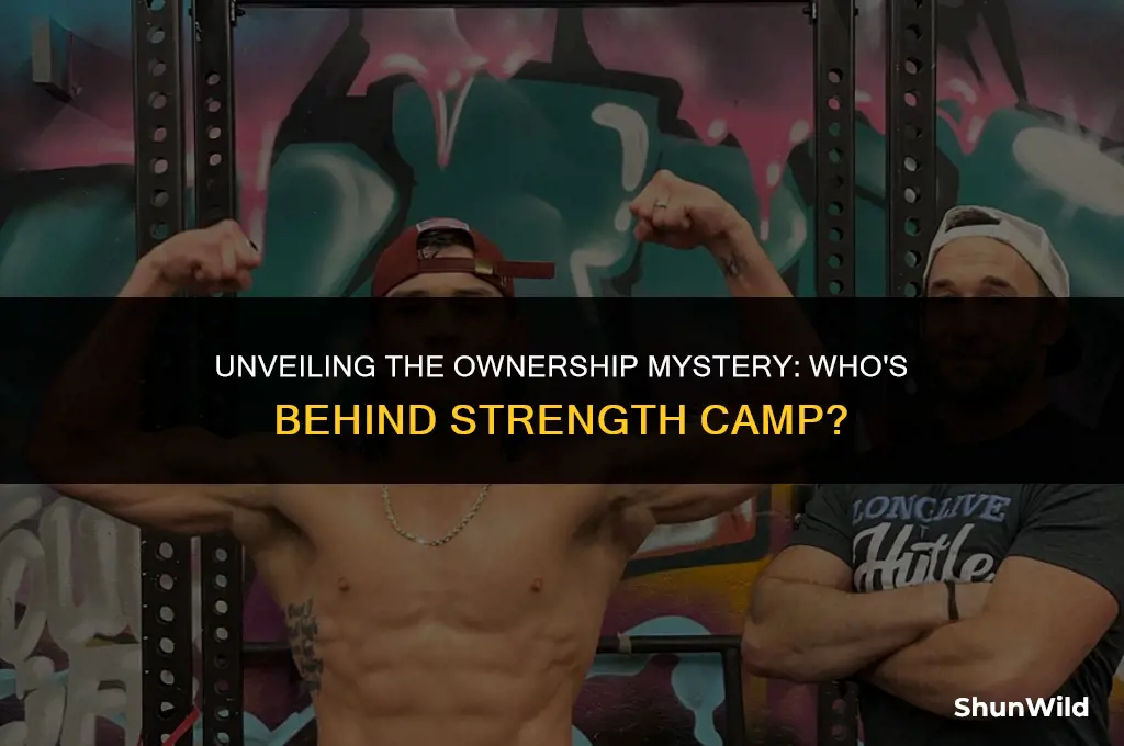 who owns strength camp