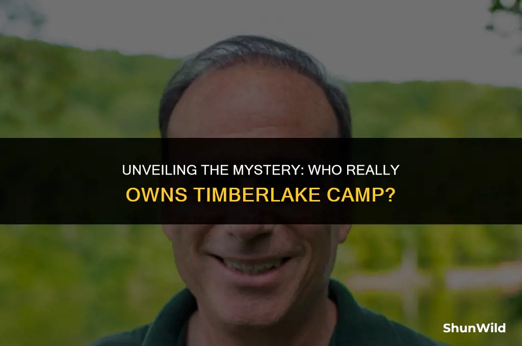 who owns timberlake camp