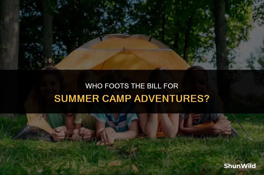 who pays for summer camp