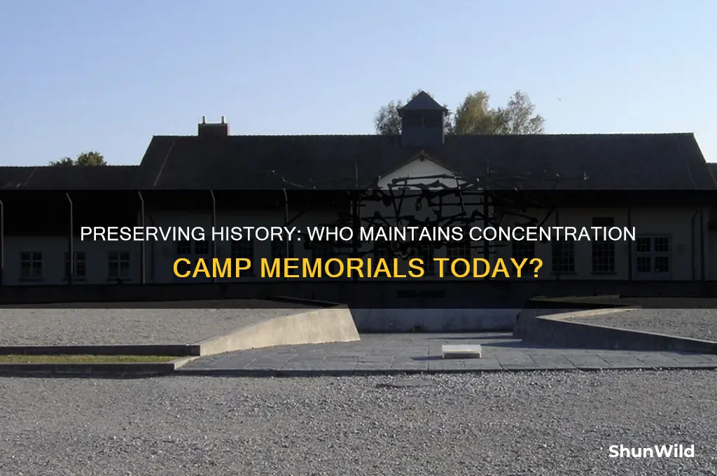 who preserves concentration camps
