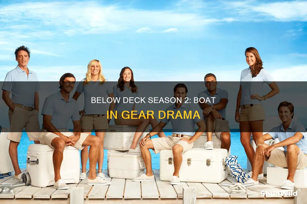 who put the boat in gear season 2 below deck