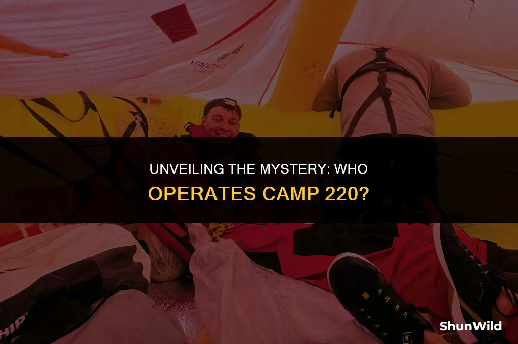 who runs camp 220