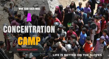 Who Called Gaza a Concentration Camp? Unraveling the Controversial Statement