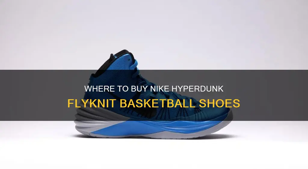 who sells nike hyperdunk flyknit basketball shoes