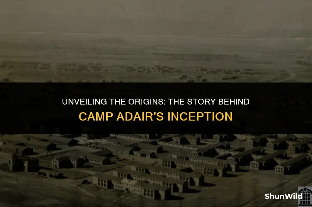 who started camp adair