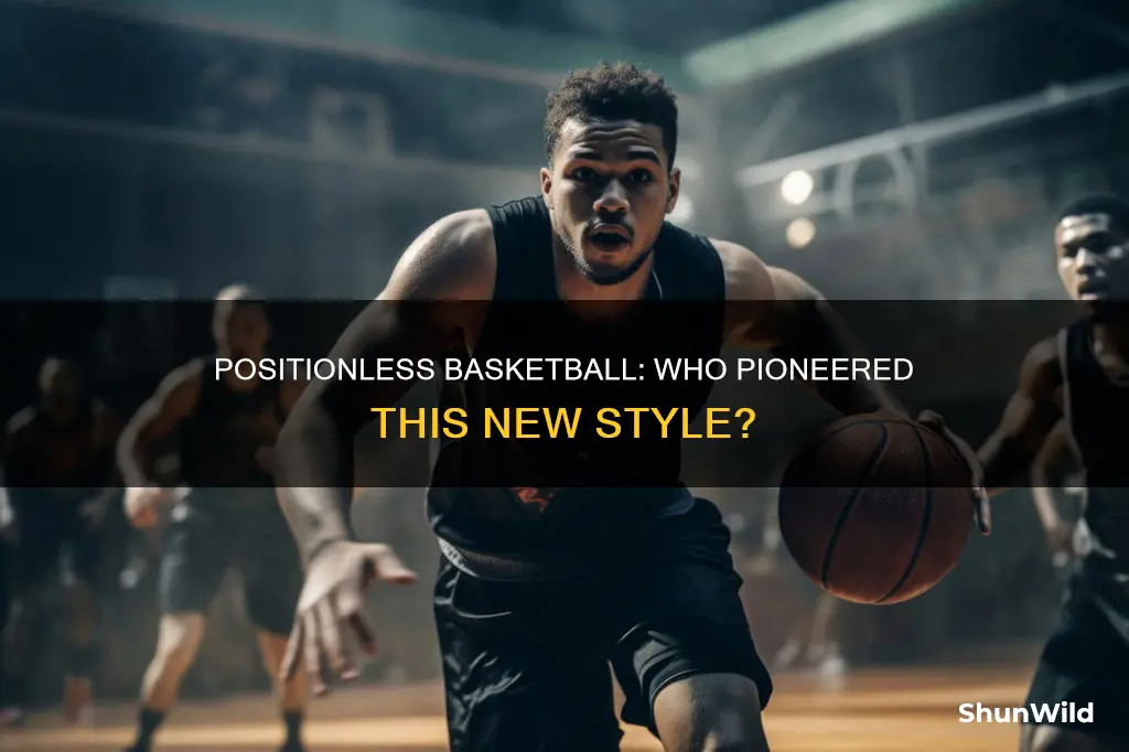 who started positionless basketball