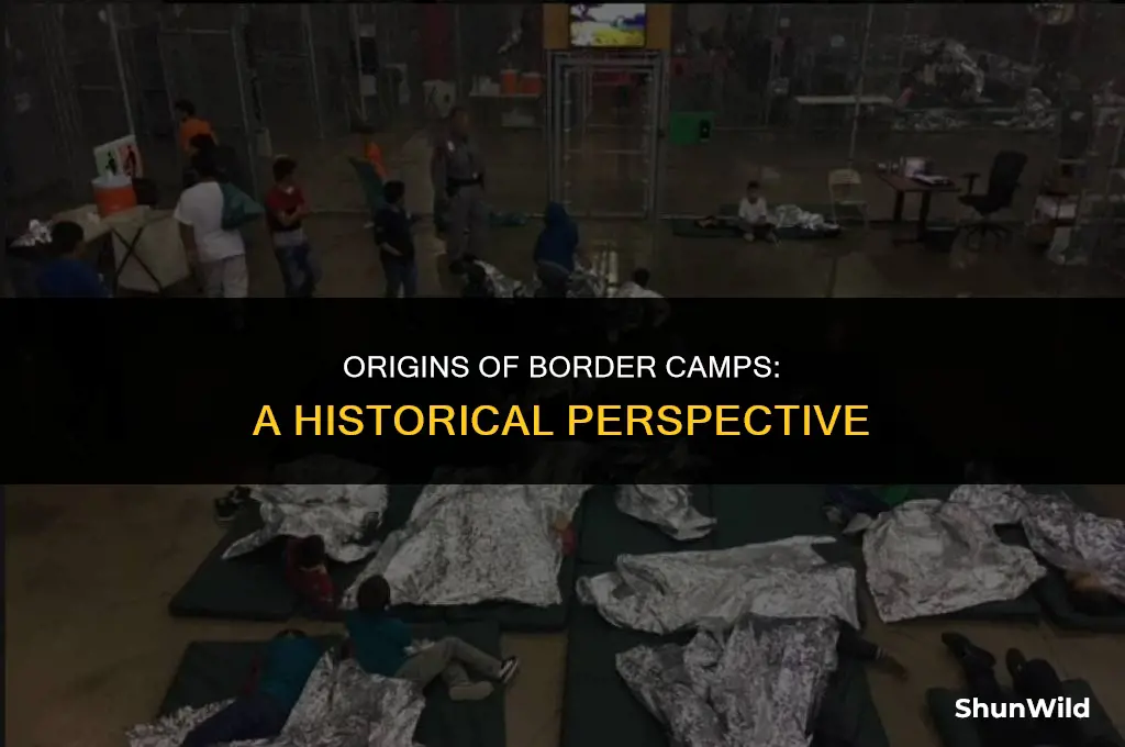 who started the border camps