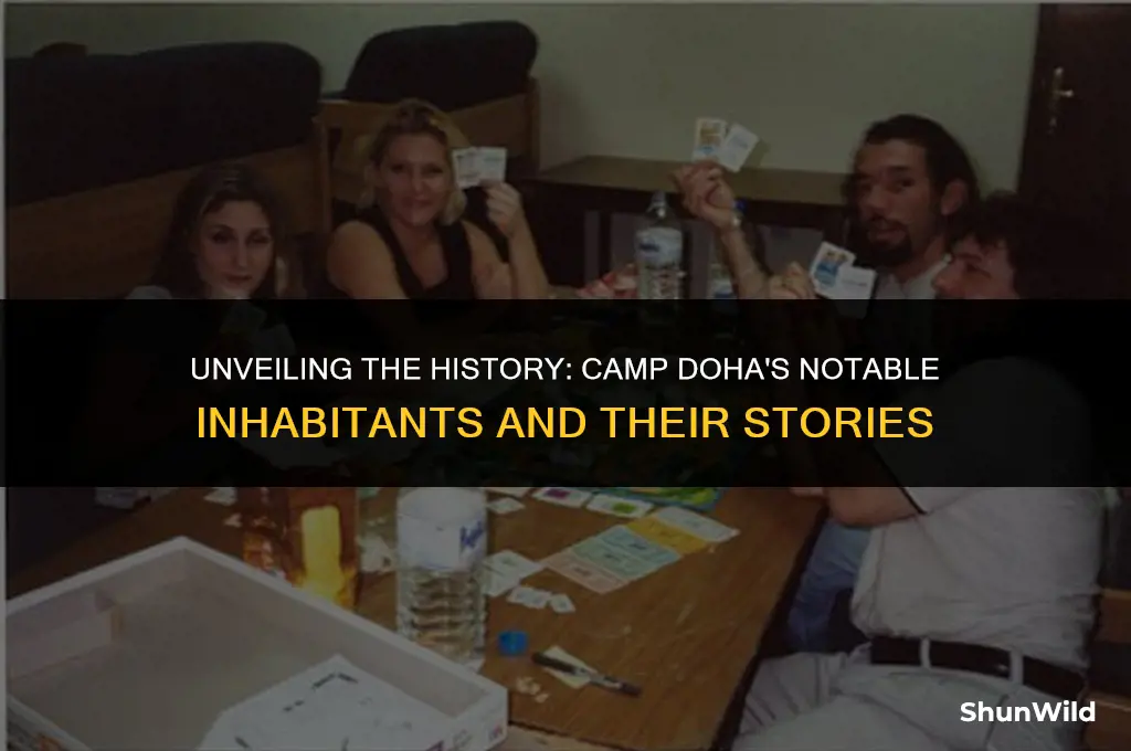 who used camp doha