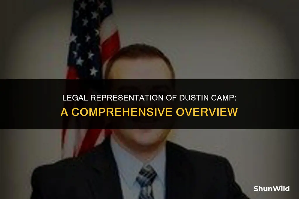 who was dustin camps attorney