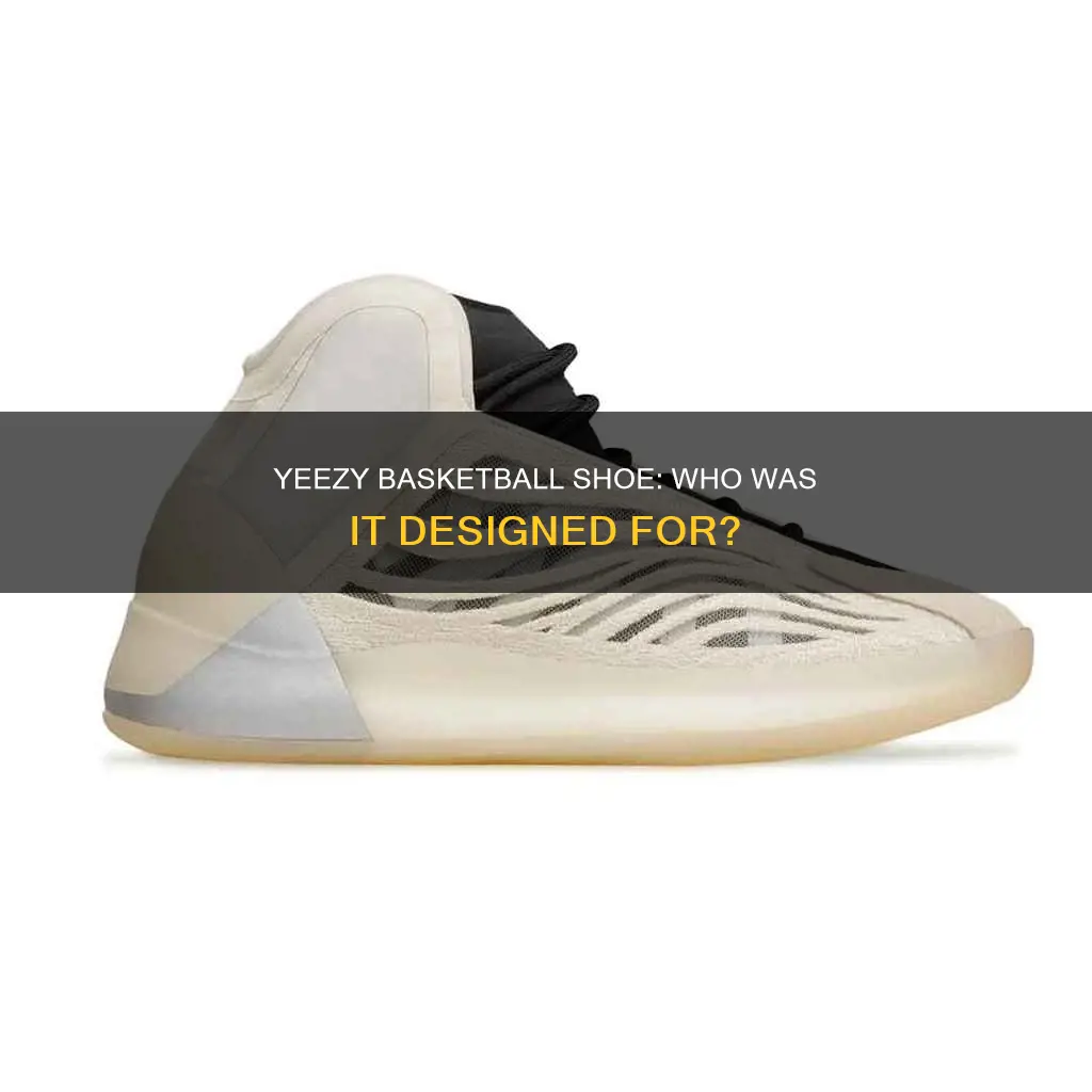 who was supposed to wear the yeezy basketball shoe
