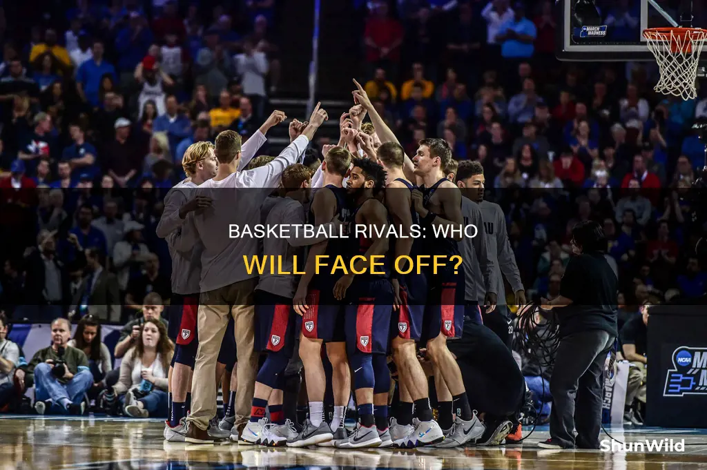 who will be versing each other in basketball