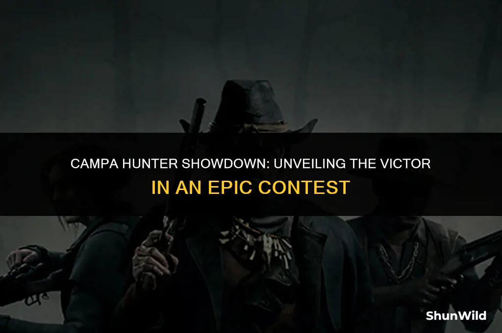 who won campa hunter