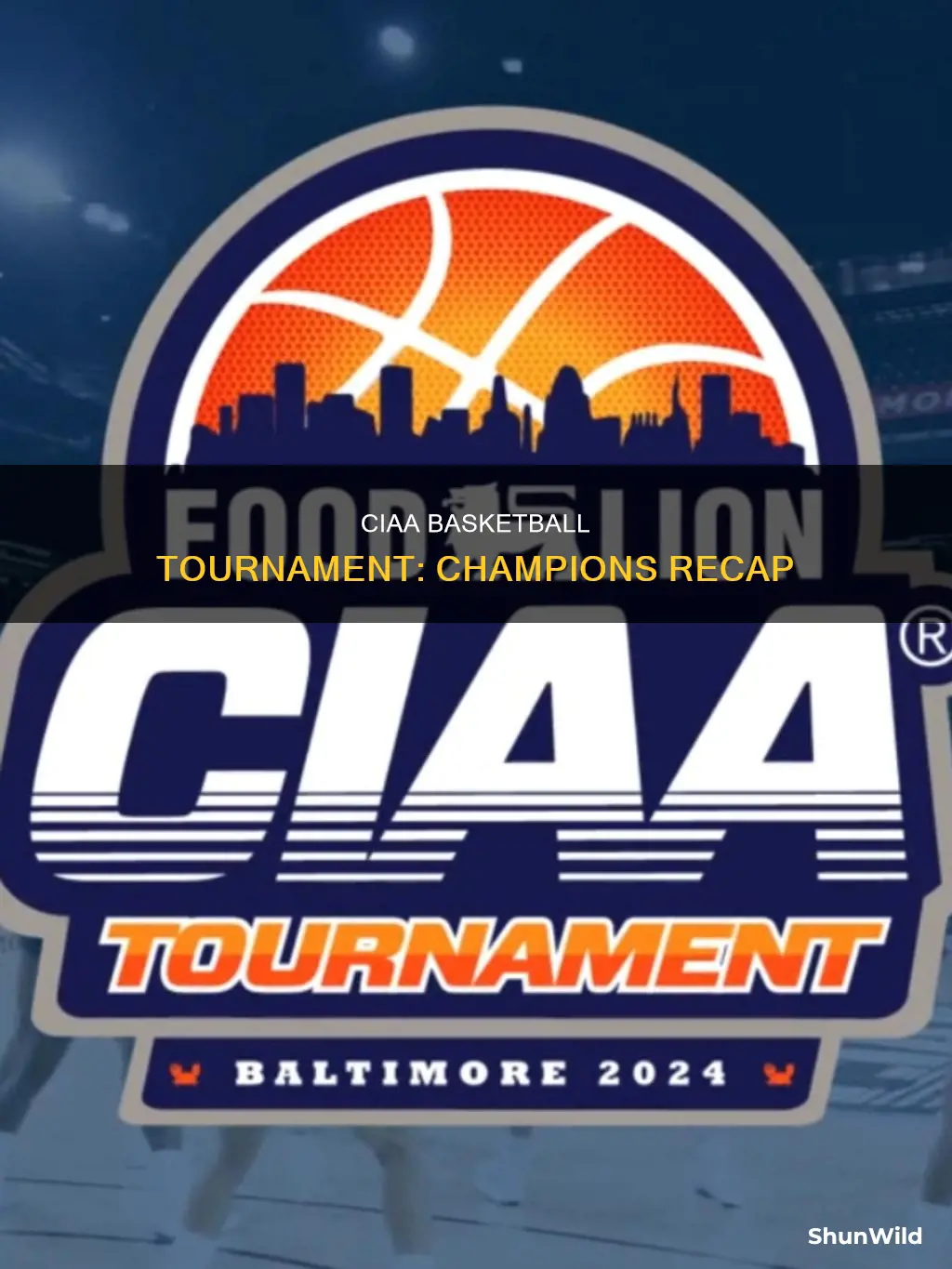 who won ciaa basketball tournament