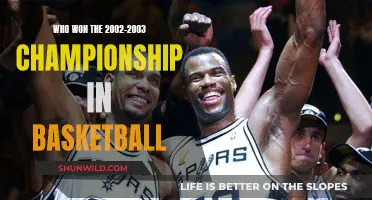 The 2002-2003 Basketball Champions: A Historic Win