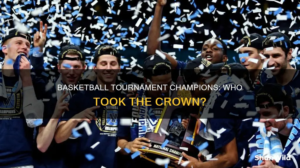 who won the basketball tournament