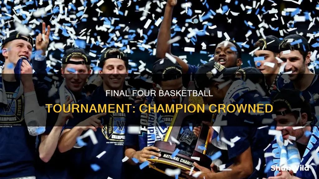 who won the final four basketball tournament